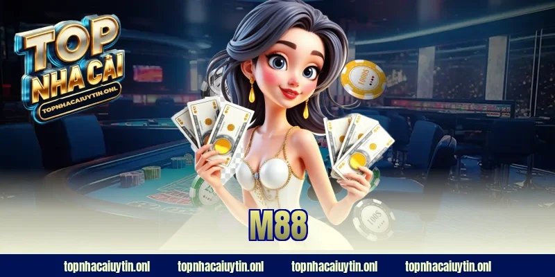 Đừng Đăng Ký M88 Nếu Chưa Biết Điều Này – Hé Lộ Ngay!